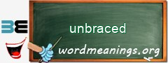 WordMeaning blackboard for unbraced